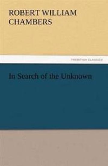 In Search of the Unknown