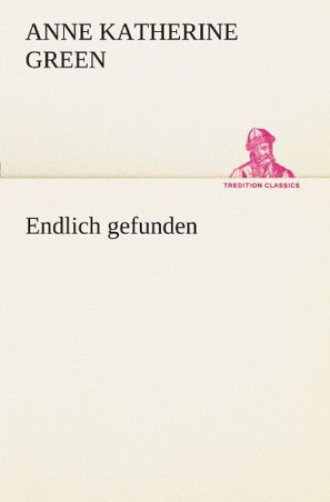 Endlich Gefunden