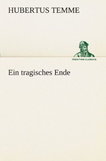 Ein tragisches Ende