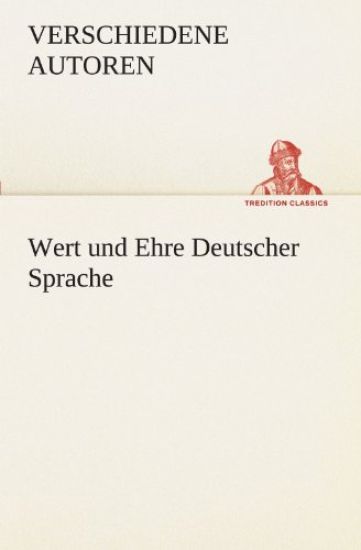 Wert Und Ehre Deutscher Sprache
