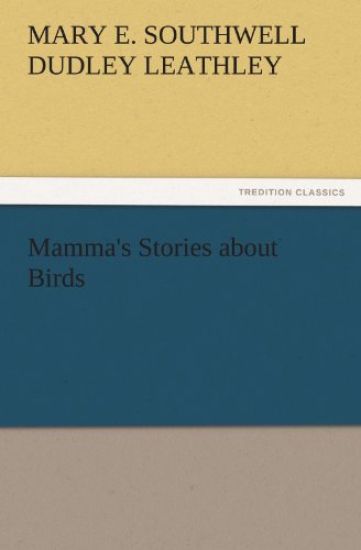 Mamma's Stories about Birds