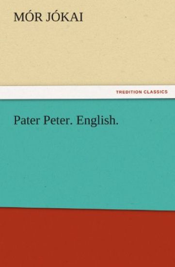 Pater Peter. English.