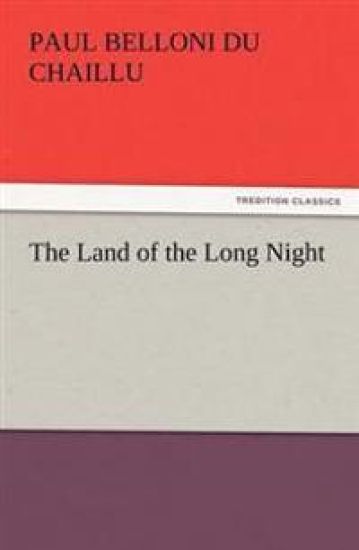 The Land of the Long Night