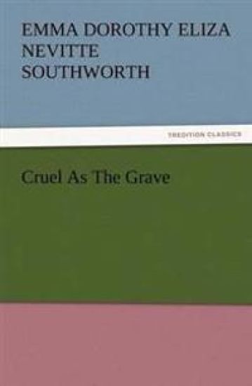 Cruel as the Grave