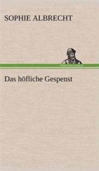 Das Hofliche Gespenst