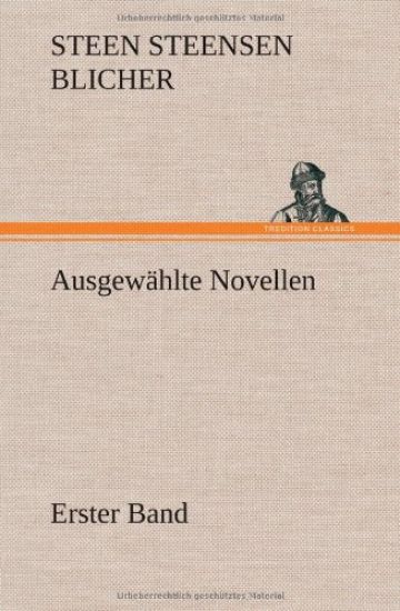 Ausgewahlte Novellen - Erster Band