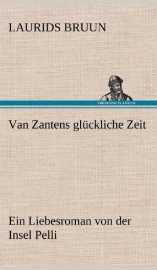 Van Zantens Gluckliche Zeit