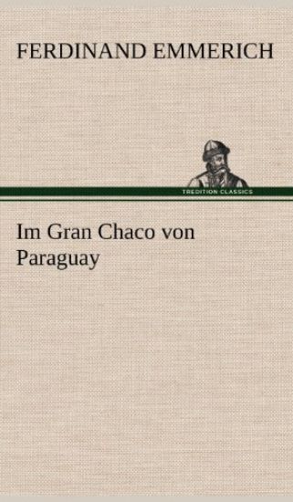 Im Gran Chaco Von Paraguay