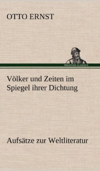 Volker Und Zeiten Im Spiegel Ihrer Dichtung
