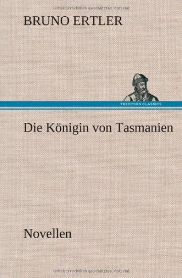 Die Konigin Von Tasmanien