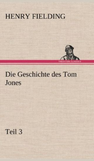 Die Geschichte Des Tom Jones, Teil 3