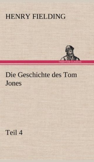 Die Geschichte Des Tom Jones, Teil 4