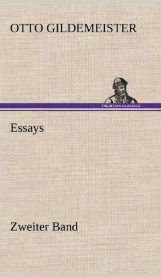Essays - Zweiter Band