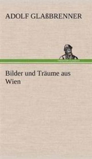 Bilder Und Traume Aus Wien