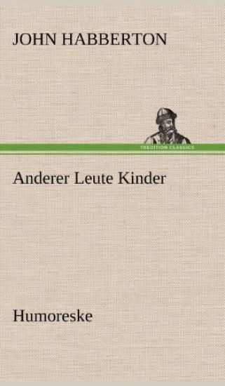 Anderer Leute Kinder
