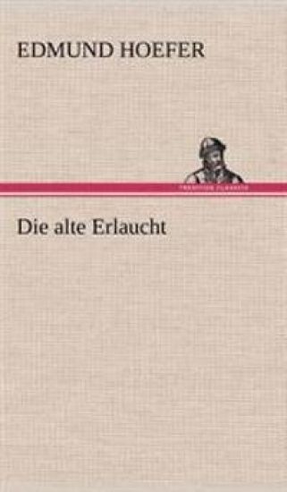 Die Alte Erlaucht