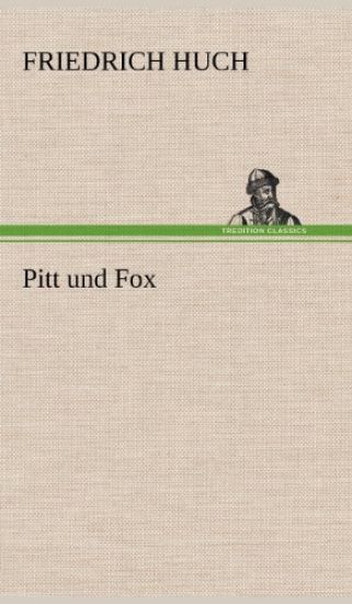 Pitt Und Fox