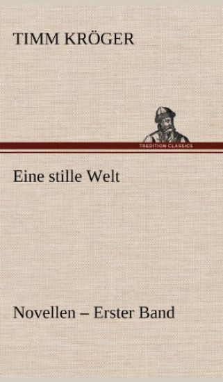 Eine Stille Welt - Novellen