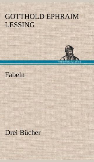Fabeln. Drei Bucher