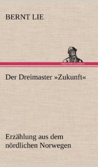 Der Dreimaster Zukunft