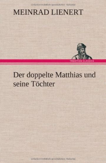 Der Doppelte Matthias Und Seine Tochter
