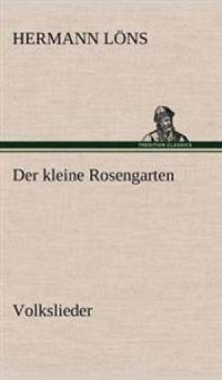 Der Kleine Rosengarten