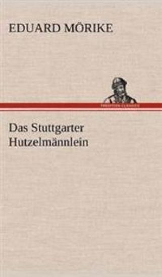 Das Stuttgarter Hutzelmannlein
