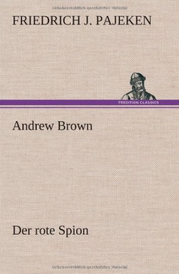 Andrew Brown - Der Rote Spion