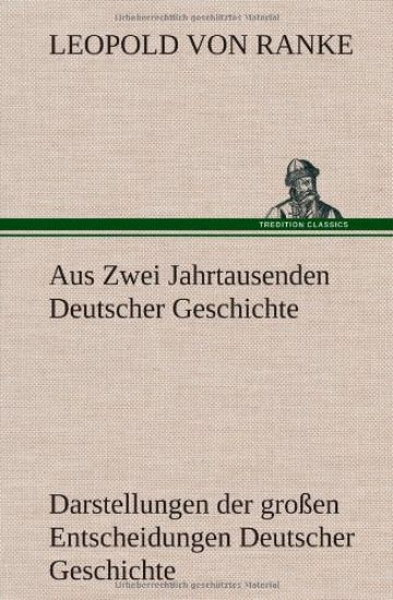 Aus Zwei Jahrtausenden Deutscher Geschichte