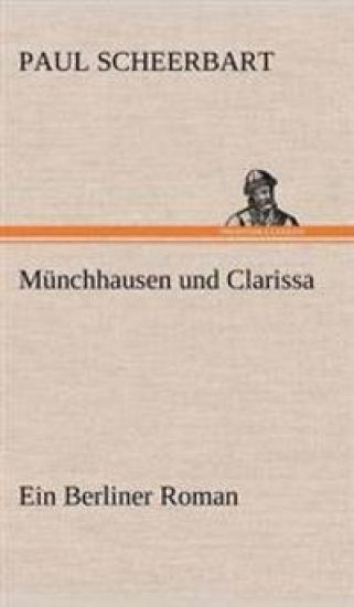 Munchhausen Und Clarissa