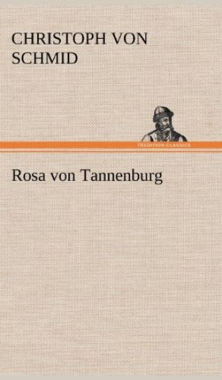 Rosa Von Tannenburg
