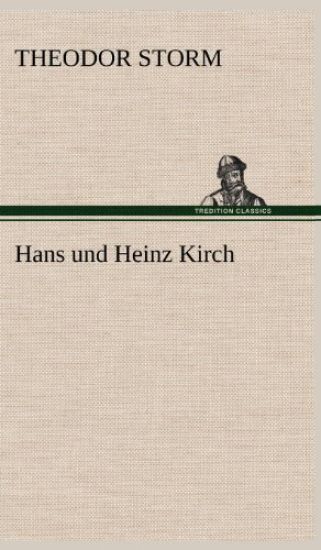 Hans Und Heinz Kirch