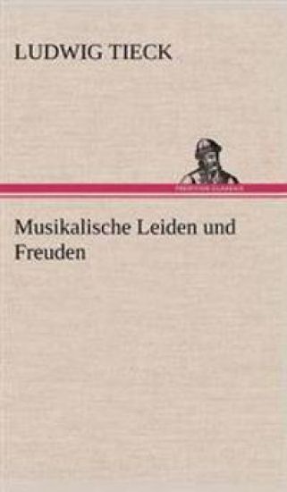 Musikalische Leiden Und Freuden