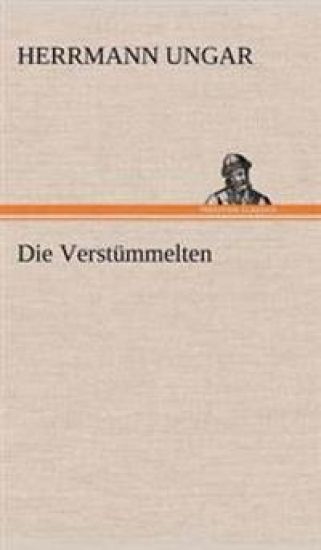 Die Verstummelten