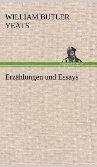 Erzahlungen Und Essays