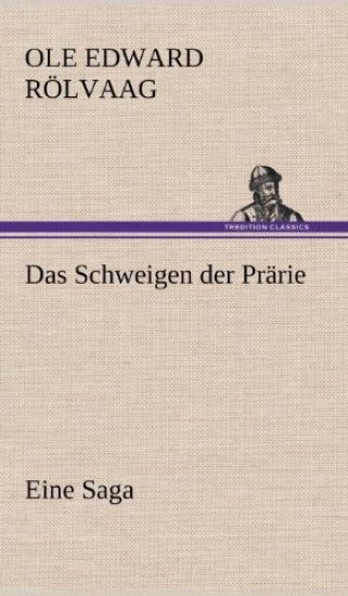Das Schweigen Der Prarie