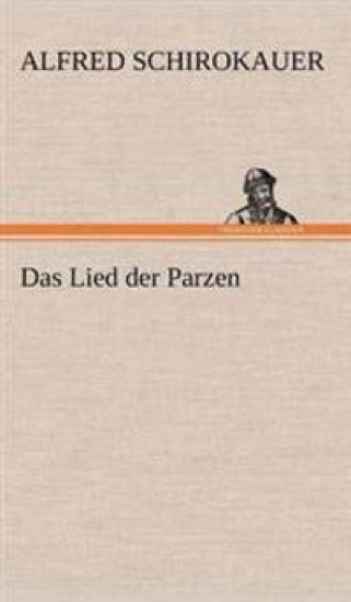 Das Lied Der Parzen