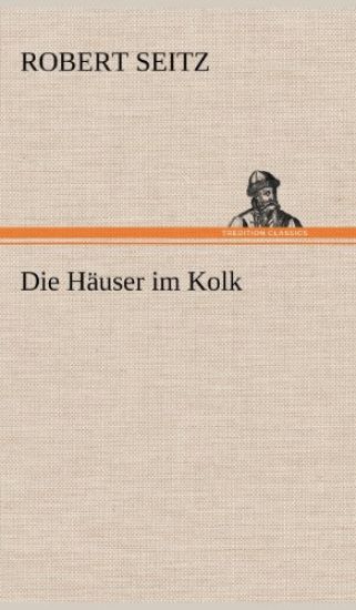 Die Hauser Im Kolk