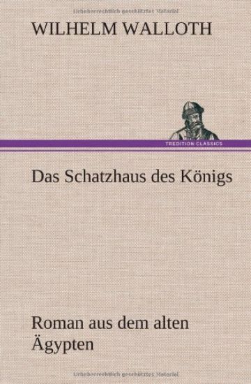 Das Schatzhaus Des Konigs