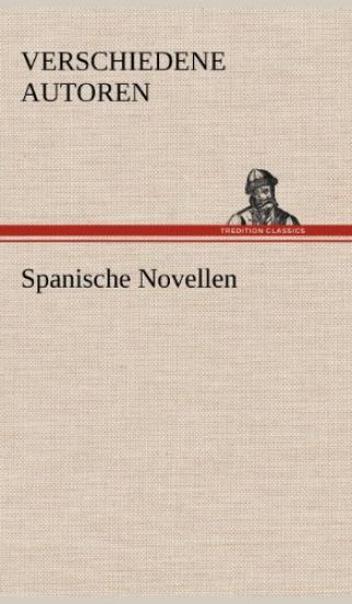 Spanische Novellen