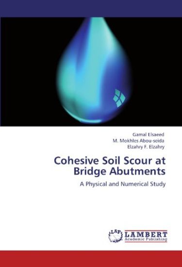Cohesive Soil Scour at Bridge Abutments