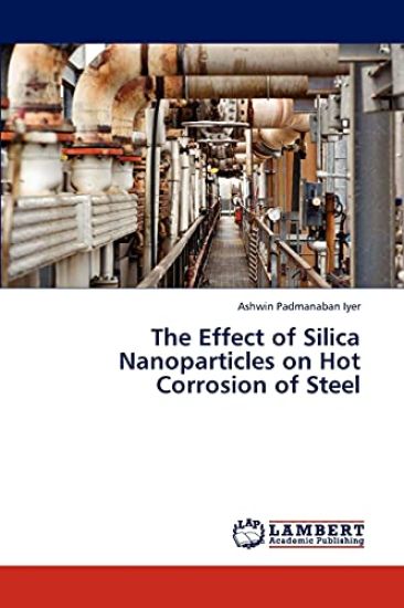 The Effect of Silica Nanoparticles on Hot Corrosion of Steel