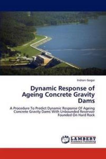 Dynamic Response of Ageing Concrete Gravity Dams
