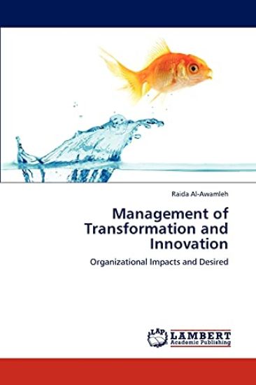 Management of Transformation and Innovation