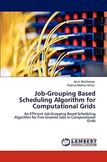 Job-Grouping Based Scheduling Algorithm for Computational Grids