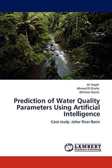 Prediction of Water Quality Parameters Using Artificial Intelligence