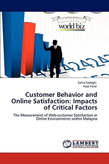 Customer Behavior and Online Satisfaction