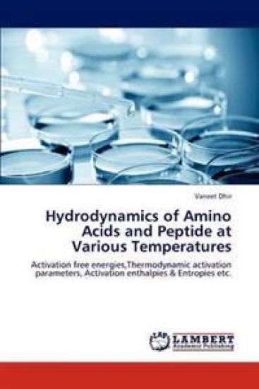 Hydrodynamics of Amino Acids and Peptide at Various Temperatures