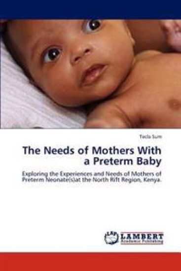 The Needs of Mothers with a Preterm Baby