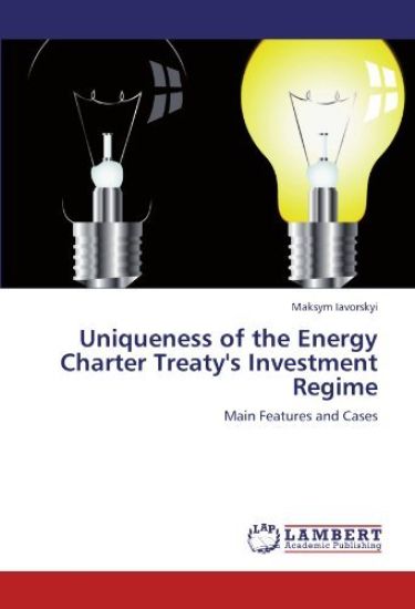 Uniqueness of the Energy Charter Treaty's Investment Regime